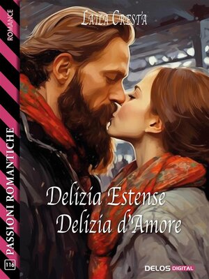 cover image of Delizia Estense, Delizia d'Amore